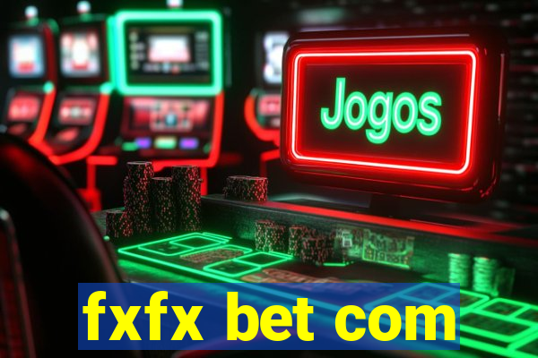 fxfx bet com